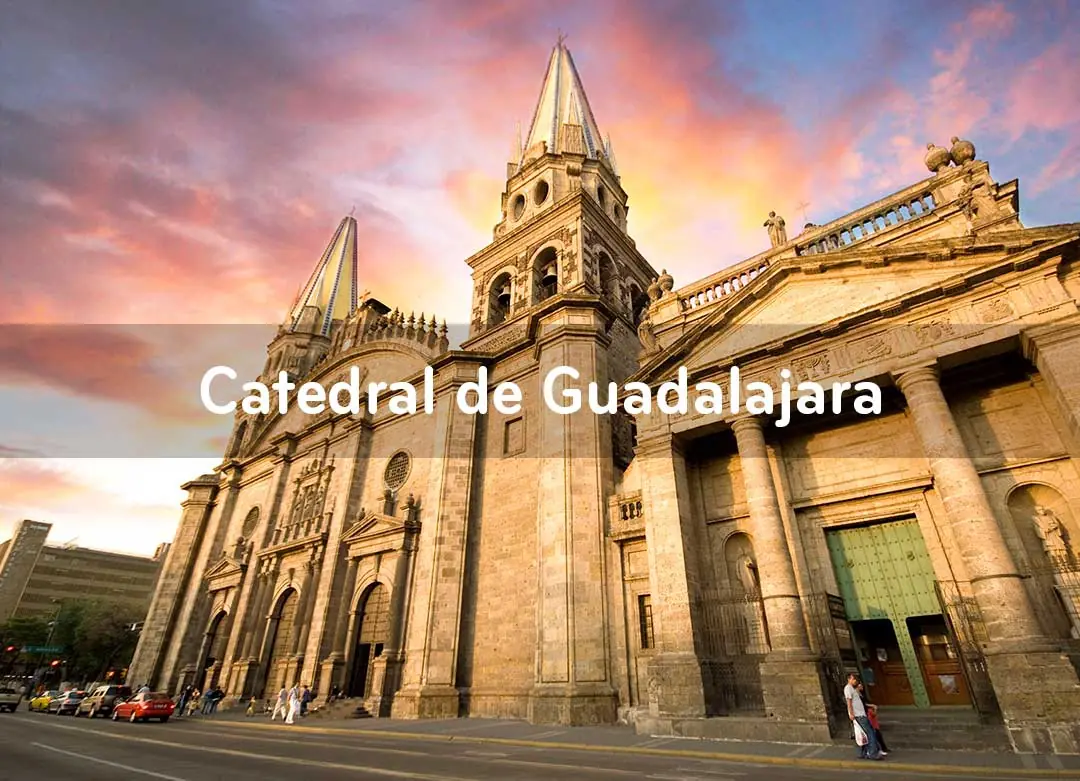 Atracción 2: Catedral de Guadalajara